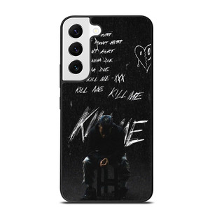 XXXTENTACION SIT DOWN QUOTE Samsung Galaxy S22 Case XXXTENTACION SIT DOWN QUOTE Samsung Galaxy S22 Case