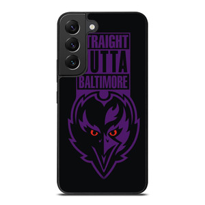 STRAIGHT OUTTA BALTIMORE RAVENS Samsung Galaxy S22 Plus Case