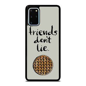 BEST FRIENDS DON'T LIE WAFFLE STRANGER THINGS Samsung Galaxy S20 Plus Case