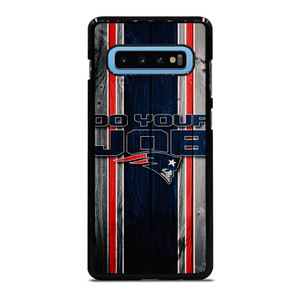 NEW ENGLAND PATRIOTS LOGO DO YOUR JOB Samsung Galaxy S10 Plus Case