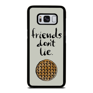 BEST FRIENDS DON'T LIE WAFFLE STRANGER THINGS Samsung Galaxy S8 Case
