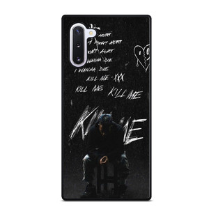 XXXTENTACION SIT DOWN QUOTE Samsung Galaxy Note 10 Case XXXTENTACION SIT DOWN QUOTE Samsung Galaxy Note 10 Case