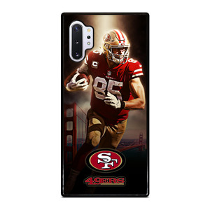GEORGE KITTLE 85 SAN FRANCISCO 49ERS Samsung Galaxy Note 10 Plus Case