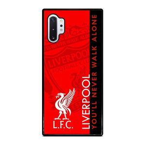LIVERPOOL YOU'LL NEVER WALK ALONE Samsung Galaxy Note 10 Plus Case
