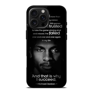BEST MICHAEL JORDAN QUOTE iPhone 16 Pro Max Case