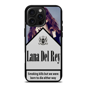 LANA DEL REY CIGARETTES iPhone 16 Pro Max Case LANA DEL REY CIGARETTES iPhone 16 Pro Max Case