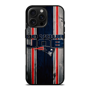 NEW ENGLAND PATRIOTS JOB iPhone 16 Pro Max Case
