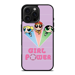 POWER PUFF GIRLS POWER iPhone 16 Pro Max Case POWER PUFF GIRLS POWER iPhone 16 Pro Max Case