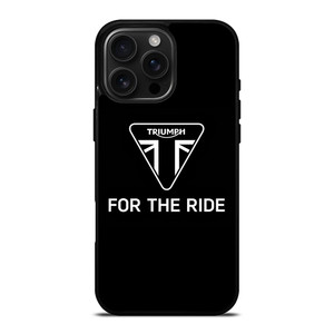 TRIUMPH FOR THE RIDE LOGO iPhone 16 Pro Max Case TRIUMPH FOR THE RIDE LOGO iPhone 16 Pro Max Case