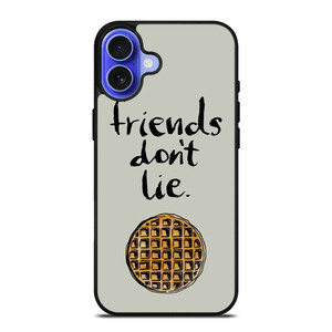 BEST FRIENDS DON'T LIE WAFFLE STRANGER THINGS iPhone 16 Case BEST FRIENDS DON'T LIE WAFFLE STRANGER THINGS iPhone 16 Case