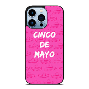 CINCO DE MAYO PINK iPhone 13 Pro Max Case CINCO DE MAYO PINK iPhone 13 Pro Max Case