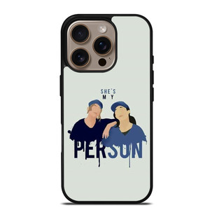GREYS ANATOMY YOU'RE MY PERSON SWEET iPhone 16 Pro Case