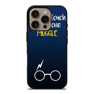 HARRY POTTER MUGGLE DO NOT TOUCH MY PHONE iPhone 16 Pro Case