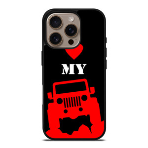 I LOVE MY JEEP iPhone 16 Pro Case
