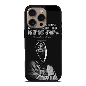 QUOTE INSPIRATION TUPAC 2PAC iPhone 16 Pro Case QUOTE INSPIRATION TUPAC 2PAC iPhone 16 Pro Case