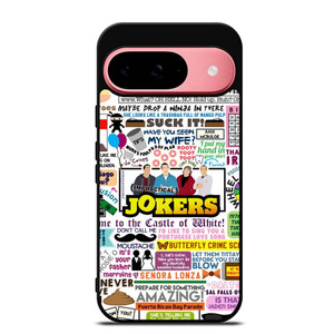 IMPRACTICAL JOKERS QUOTES Google Pixel 9 Case IMPRACTICAL JOKERS QUOTES Google Pixel 9 Case