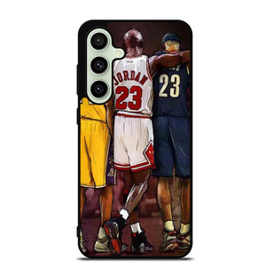 KOBE BRYANT MICHAEL JORDAN LEBRON JAMES Samsung Galaxy S24 FE Case