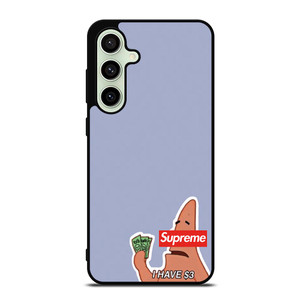 PATRICK SUPREME $3 Samsung Galaxy S24 FE Case