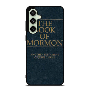 THE BOOK OF MORNMON Samsung Galaxy S24 FE Case