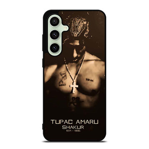 TUPAC AMARU SHAKUR Samsung Galaxy S24 FE Case TUPAC AMARU SHAKUR Samsung Galaxy S24 FE Case