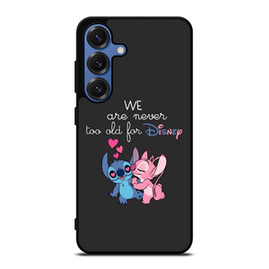LILO AND STITCH QUOTES DISNEY NEVER TOO OLD Samsung Galaxy S25 Case