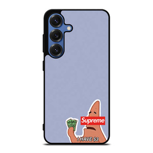 PATRICK SUPREME $3 Samsung Galaxy S25 Case PATRICK SUPREME $3 Samsung Galaxy S25 Case