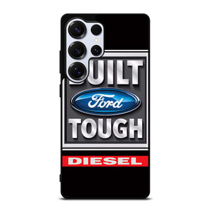 BUILT FORD TOUGH DIESEL Samsung Galaxy S25 Ultra Case