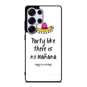 HAPPY CINCO DE MAYO GREETS Samsung Galaxy S25 Ultra Case