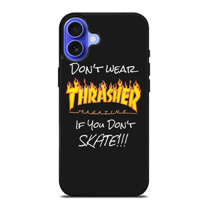 THRASHER SKATEBOARD QUOTES iPhone 16 Case