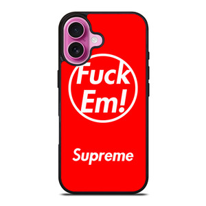SUPREME FUCK EM RED iPhone 16 Plus Case
