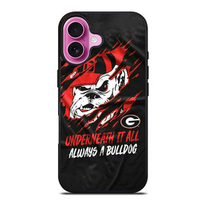 UGA GEORGIA BULLDOGS UNDERNEATH IT ALL iPhone 16 Plus Case UGA GEORGIA BULLDOGS UNDERNEATH IT ALL iPhone 16 Plus Case