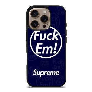 SUPREME FUCK EM BLUE iPhone 16 Pro Case