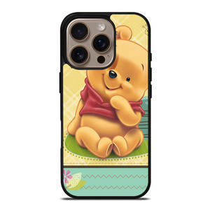 WINNIE THE POOH CUTE QUOTE iPhone 16 Pro Case