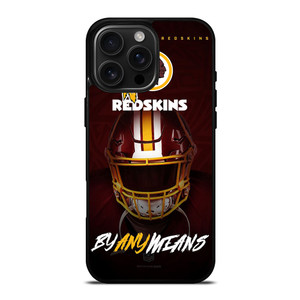 WASHINGTON REDSKINS BY ANY MEANS iPhone 16 Pro Max Case