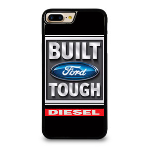BUILT FORD TOUGH DIESEL iPhone 7 Plus Case