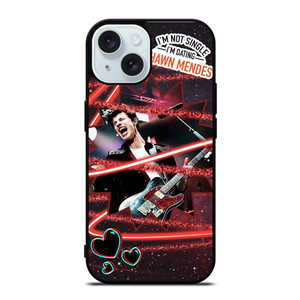 SHAWN MENDES I'M NOT SINGLE iPhone 15  Case Cover