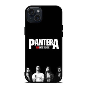 PANTERA WALK ON THE WILD SIDE iPhone 15 Plus Case