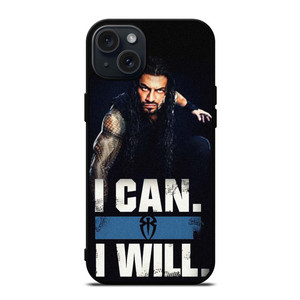 ROMAN REIGNS WWE QUOTES iPhone 15 Plus Case