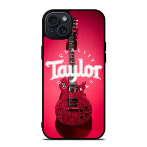 TAYLOR QUALITY GUITARS RED iPhone 15 Plus Case TAYLOR QUALITY GUITARS RED iPhone 15 Plus Case