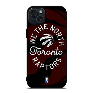 TORONTO RAPTORS WE THE NORTH iPhone 15 Plus Case