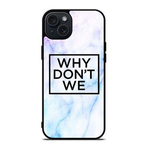 WHY DONT WE MARBLE LOGO iPhone 15 Plus Case