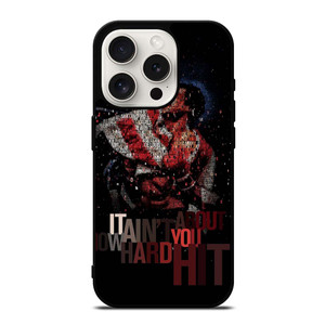 ROCKY BALBOA QUOTE iPhone 15 Pro Case ROCKY BALBOA QUOTE iPhone 15 Pro Case