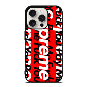 SUPREME PAY ME FUCK YOU iPhone 15 Pro Case SUPREME PAY ME FUCK YOU iPhone 15 Pro Case