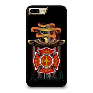FIREFIGHTER QUOTES FIRE DEPT iPhone 7 Plus Case FIREFIGHTER QUOTES FIRE DEPT iPhone 7 Plus Case