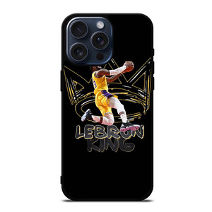 LEBRON JAMES KING NBA iPhone 15 Pro Max Case