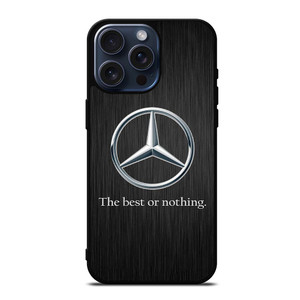 MERCEDES BENZ QUOTE iPhone 15 Pro Max Case MERCEDES BENZ QUOTE iPhone 15 Pro Max Case
