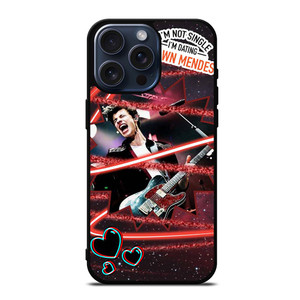 SHAWN MENDES I'M NOT SINGLE iPhone 15 Pro Max Case SHAWN MENDES I'M NOT SINGLE iPhone 15 Pro Max Case