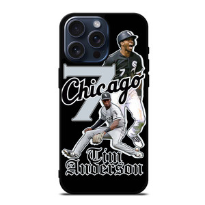 TIM ANDERSON CHICAGO WHITE SOX MLB iPhone 15 Pro Max Case TIM ANDERSON CHICAGO WHITE SOX MLB iPhone 15 Pro Max Case