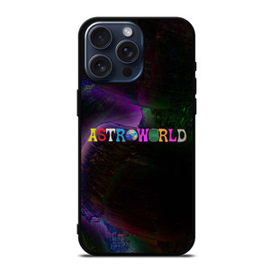 TRAVIS SCOTT ASTROWORLD iPhone 15 Pro Max Case