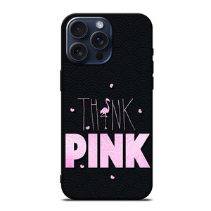 VICTORIA'S SECRET THINK PINK LOGO iPhone 15 Pro Max Case